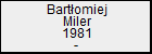 Bartomiej Miler