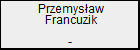 Przemysaw Francuzik