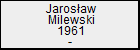 Jarosaw Milewski