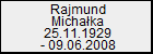 Rajmund Michaka