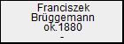 Franciszek Brggemann