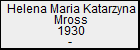 Helena Maria Katarzyna Mross