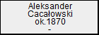 Aleksander Cacaowski