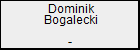 Dominik Bogalecki