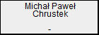 Micha Pawe Chrustek
