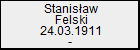 Stanisaw Felski