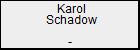 Karol Schadow