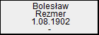 Bolesaw Rezmer